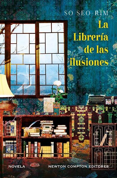 LA LIBRERÍA DE LAS ILUSIONES | 9788410359161 | SO, SEO-RIM | Llibreria La Font de Mimir - Llibreria online Barcelona - Comprar llibres català i castellà