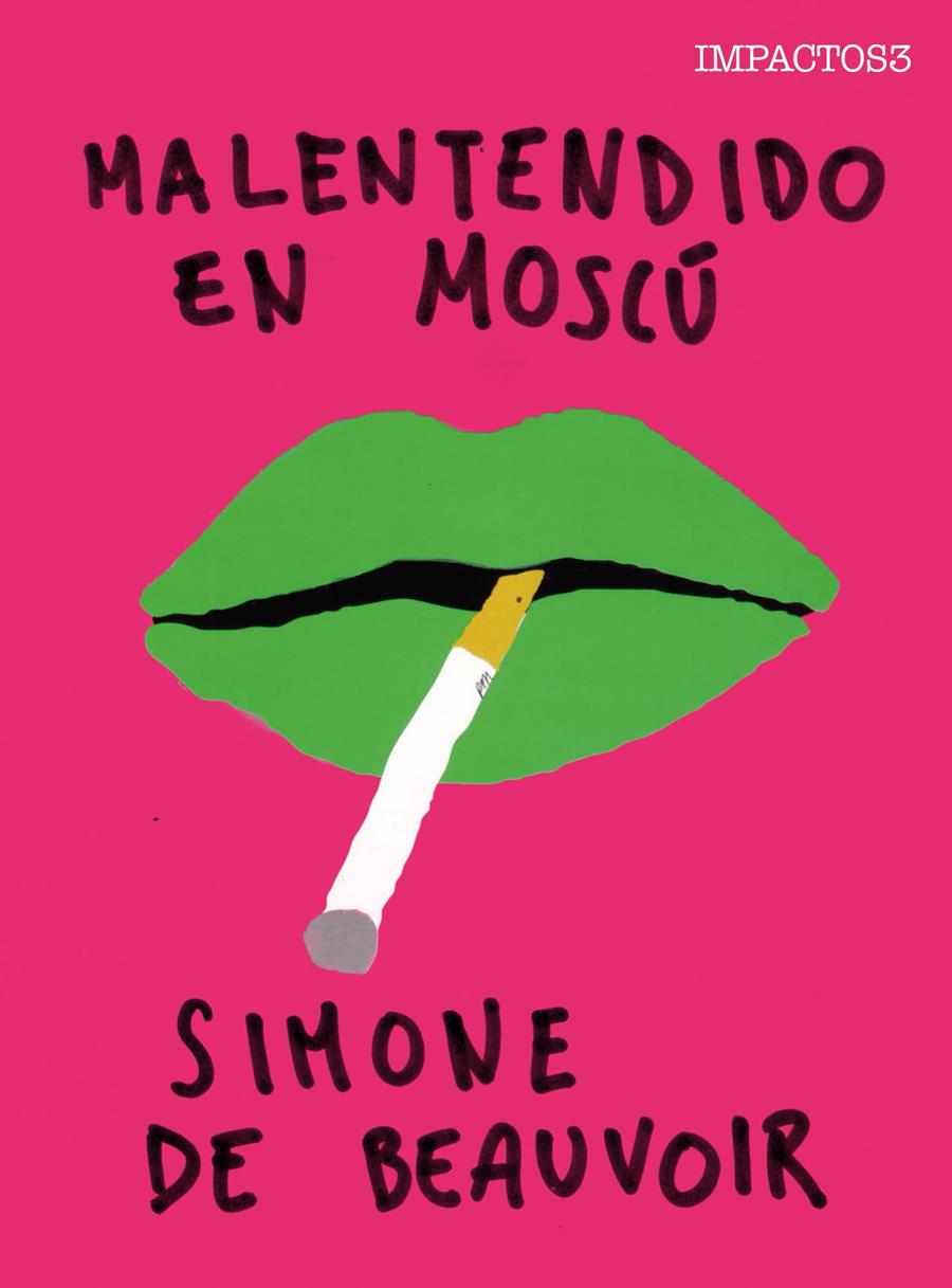 MALENTENDIDO EN MOSCÚ | 9788416259458 | BEAUVOIR, SIMONE | Llibreria La Font de Mimir - Llibreria online Barcelona - Comprar llibres català i castellà