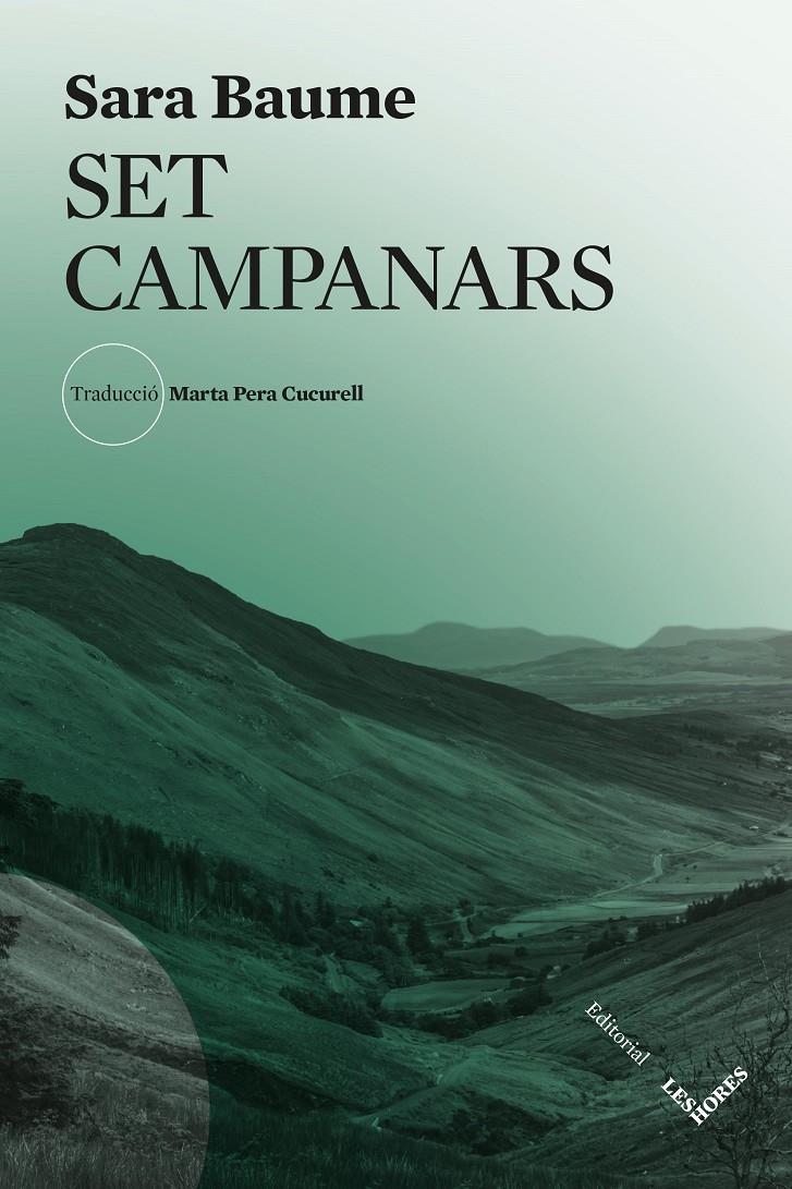 SET CAMPANARS | 9788412901627 | BAUME, SARA | Llibreria La Font de Mimir - Llibreria online Barcelona - Comprar llibres català i castellà