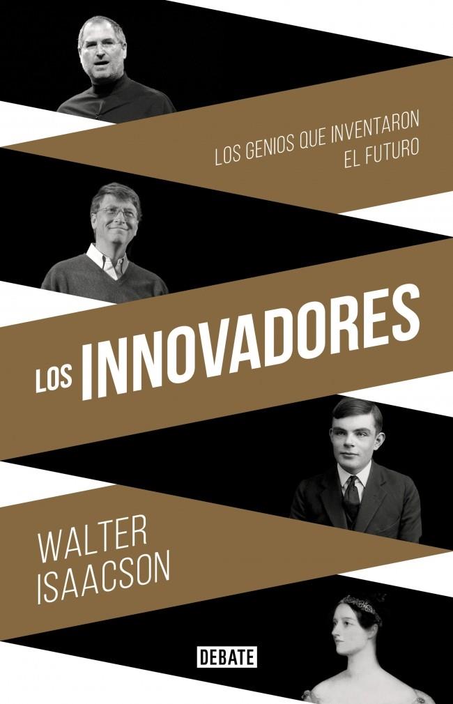 LOS INNOVADORES | 9788499924663 | ISAACSON, WALTER | Llibreria La Font de Mimir - Llibreria online Barcelona - Comprar llibres català i castellà