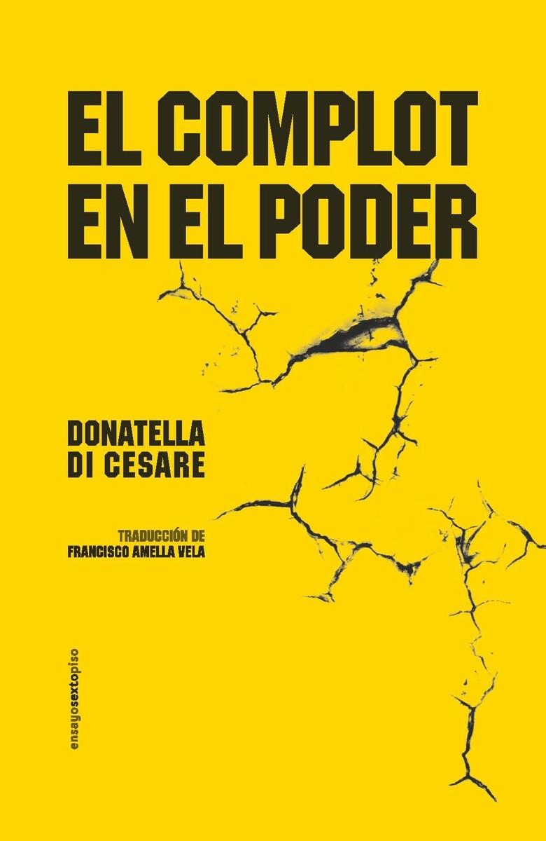 EL COMPLOT DEL PODER | 9788419261359 | DI CESARE, DONATELLA | Llibreria La Font de Mimir - Llibreria online Barcelona - Comprar llibres català i castellà