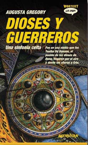 DIOSES Y GUERREROS | 9788412726275 | GREGORY, AUGUSTA | Llibreria La Font de Mimir - Llibreria online Barcelona - Comprar llibres català i castellà