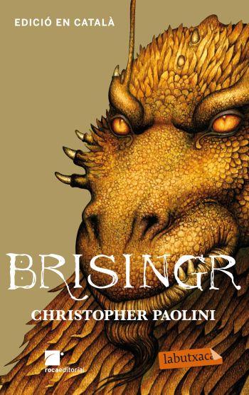 BRISINGR | 9788499303802 | CHRISTOPHER PAOLINI | Llibreria La Font de Mimir - Llibreria online Barcelona - Comprar llibres català i castellà