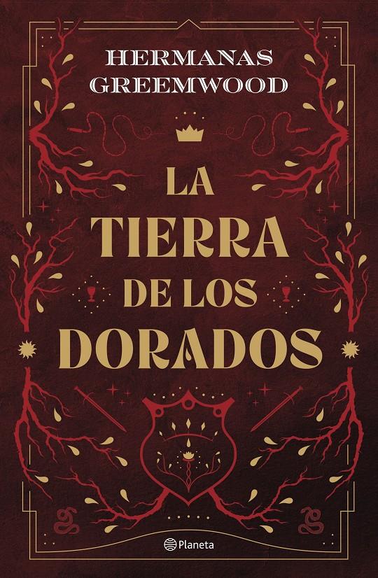 LA TIERRA DE LOS DORADOS | 9788408289074 | HERMANAS GREEMWOOD | Llibreria La Font de Mimir - Llibreria online Barcelona - Comprar llibres català i castellà