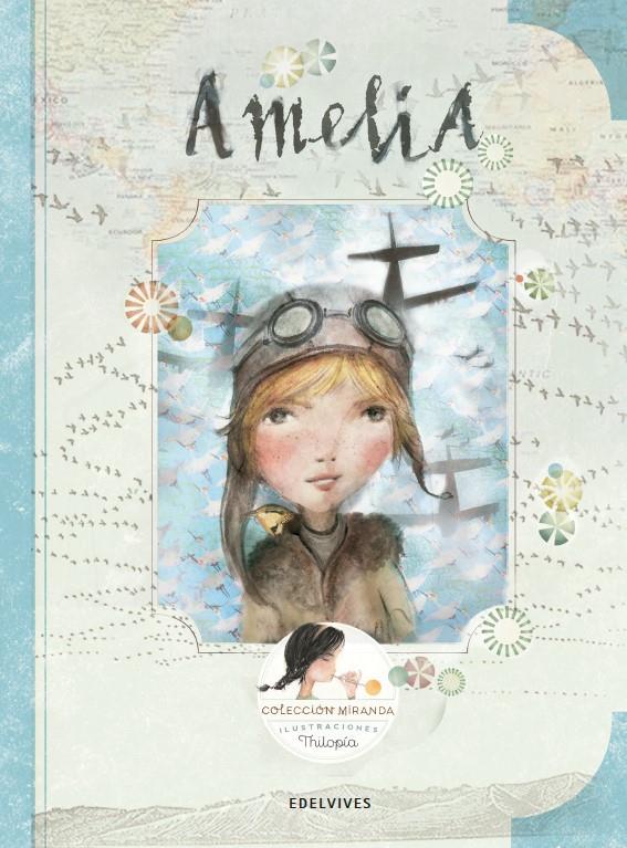 AMELIA | 9788414005040 | MIRANDA VICENTE, ITZIAR/MIRANDA VICENTE, JORGE | Llibreria La Font de Mimir - Llibreria online Barcelona - Comprar llibres català i castellà