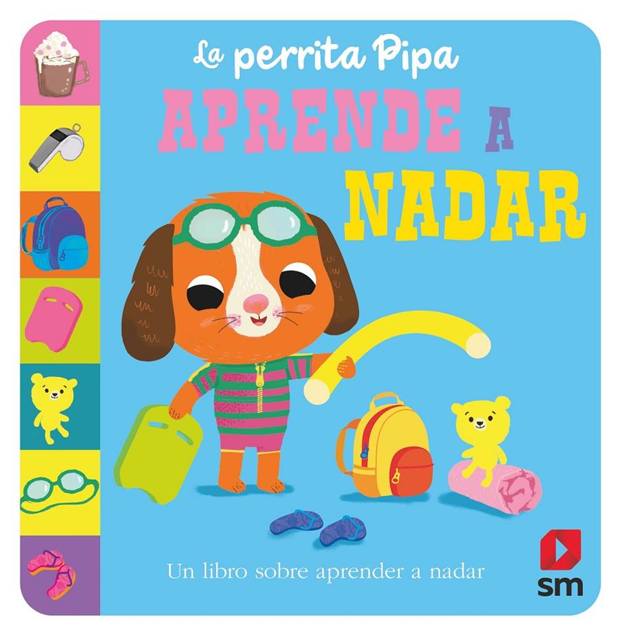 LA PERRITA PIPA APRENDE A NADAR | 9788411202268 | BALDOCK, JANE | Llibreria La Font de Mimir - Llibreria online Barcelona - Comprar llibres català i castellà