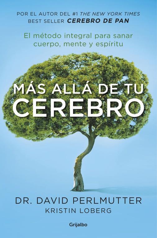 MÁS ALLÁ DE TU CEREBRO | 9788425355455 | DAVID PERLMUTTER | Llibreria La Font de Mimir - Llibreria online Barcelona - Comprar llibres català i castellà