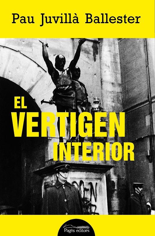 EL VERTIGEN INTERIOR | 9788413035192 | JUVILLÀ BALLESTER, PAU | Llibreria La Font de Mimir - Llibreria online Barcelona - Comprar llibres català i castellà