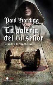 LA GALERIA DEL RUISEÑOR | 9788435035866 | HARDING PAUL | Llibreria La Font de Mimir - Llibreria online Barcelona - Comprar llibres català i castellà