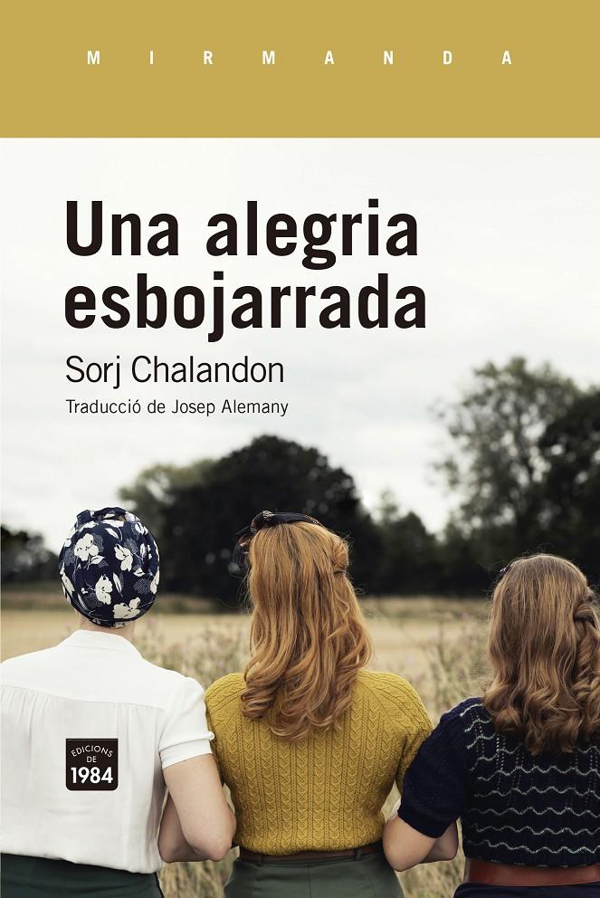 UNA ALEGRIA ESBOJARRADA | 9788418858093 | CHALANDON, SORJ | Llibreria La Font de Mimir - Llibreria online Barcelona - Comprar llibres català i castellà