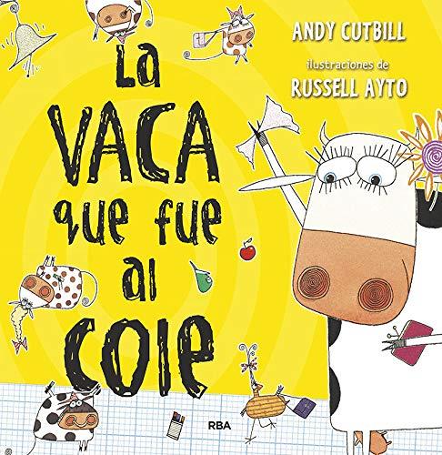 LA VACA QUE PUSO UN HUEVO 2. LA VACA QUE FUE AL COLE | 9788427222854 | CUTBILL, ANDY | Llibreria La Font de Mimir - Llibreria online Barcelona - Comprar llibres català i castellà