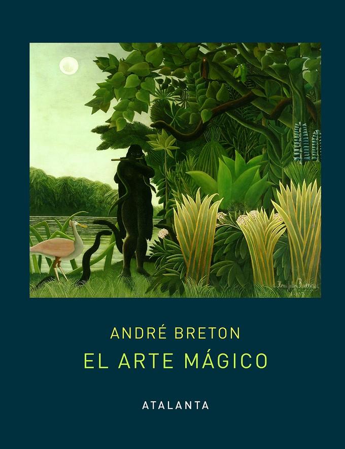 EL ARTE MÁGICO | 9788494905483 | BRETON, ANDRÉ | Llibreria La Font de Mimir - Llibreria online Barcelona - Comprar llibres català i castellà