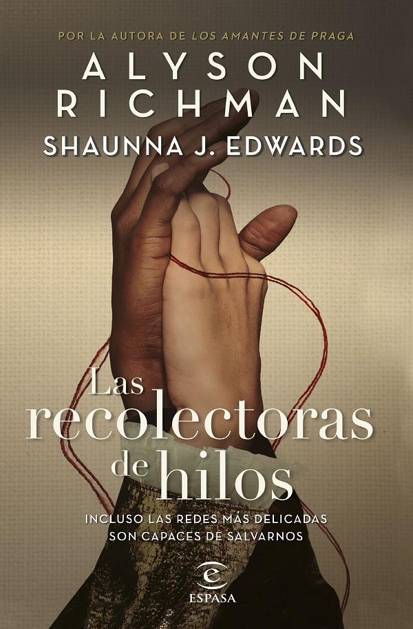 LAS RECOLECTORAS DE HILOS | 9788467074086 | RICHMAN, ALYSON/EDWARDS, SHAUNNA J. | Llibreria La Font de Mimir - Llibreria online Barcelona - Comprar llibres català i castellà