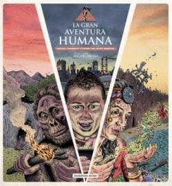 LA GRAN AVENTURA HUMANA | 9788418897542 | BRIEVA, MIGUEL | Llibreria La Font de Mimir - Llibreria online Barcelona - Comprar llibres català i castellà