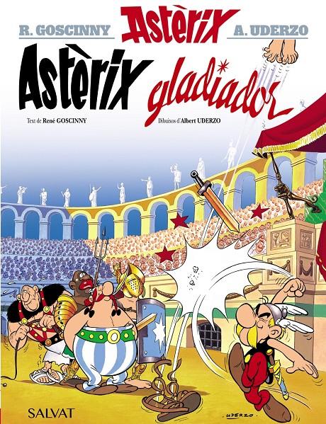 ASTÈRIX GLADIADOR | 9788469602843 | GOSCINNY, RENÉ | Llibreria La Font de Mimir - Llibreria online Barcelona - Comprar llibres català i castellà