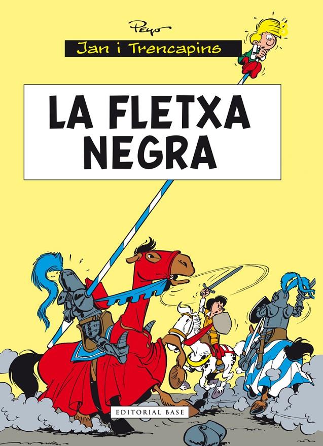 LA FLETXA NEGRA | 9788415711896 | PEYO | Llibreria La Font de Mimir - Llibreria online Barcelona - Comprar llibres català i castellà