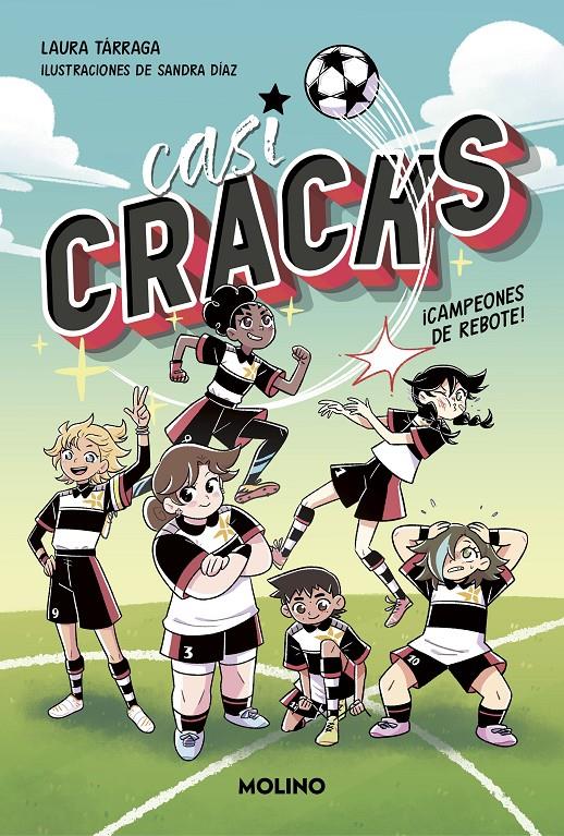 CASI CRACKS 1 - ¡CAMPEONES DE REBOTE! | 9788427237322 | TÁRRAGA, LAURA | Llibreria La Font de Mimir - Llibreria online Barcelona - Comprar llibres català i castellà