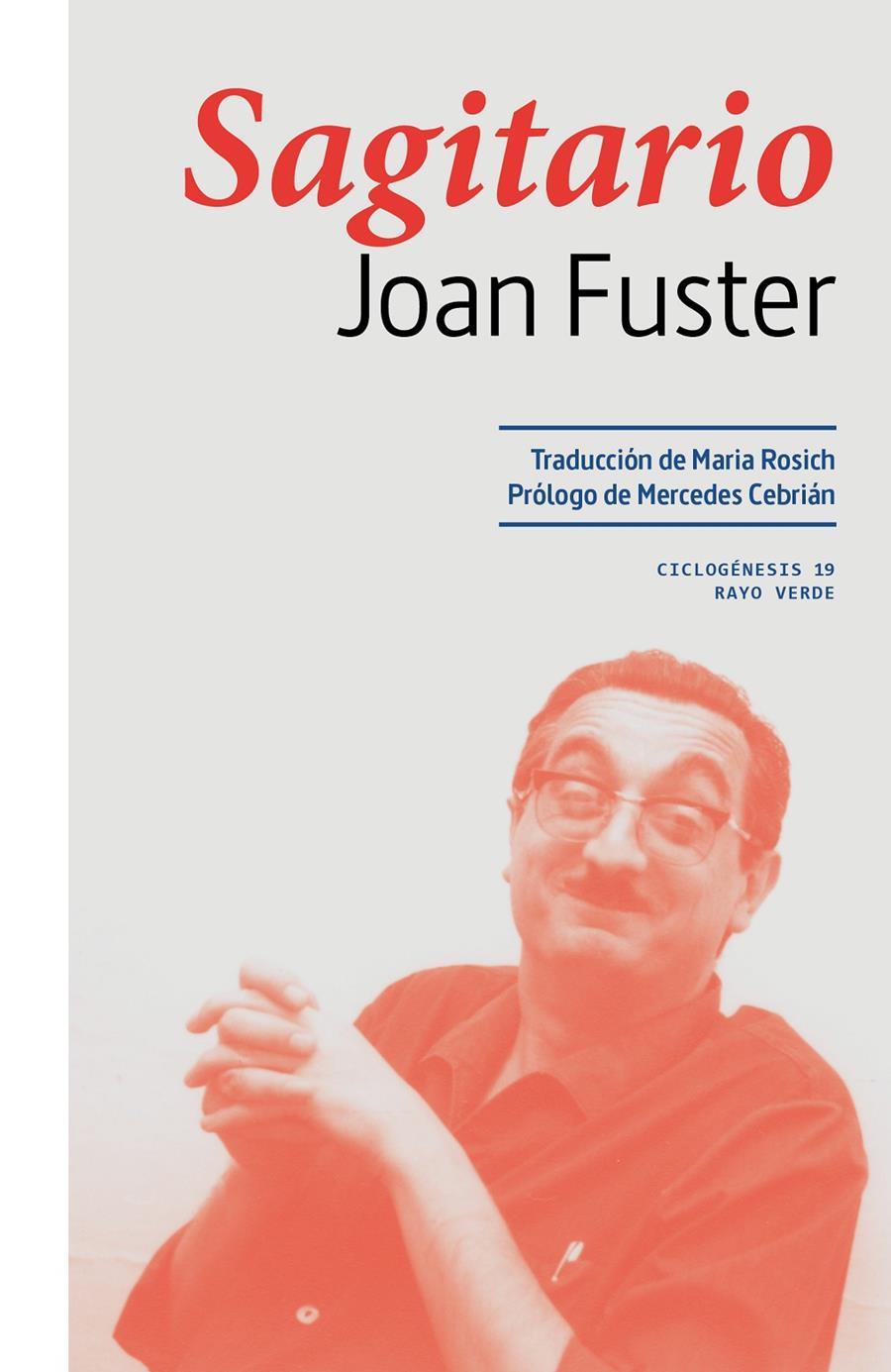 SAGITARIO | 9788419206992 | JOAN, FUSTER | Llibreria La Font de Mimir - Llibreria online Barcelona - Comprar llibres català i castellà