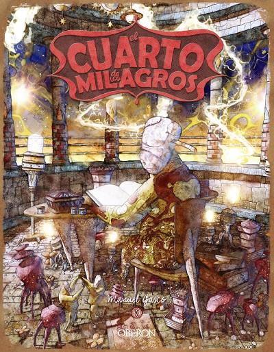 EL CUARTO DE LOS MILAGROS | 9788441543461 | GASCO MATITO, MANUEL | Llibreria La Font de Mimir - Llibreria online Barcelona - Comprar llibres català i castellà