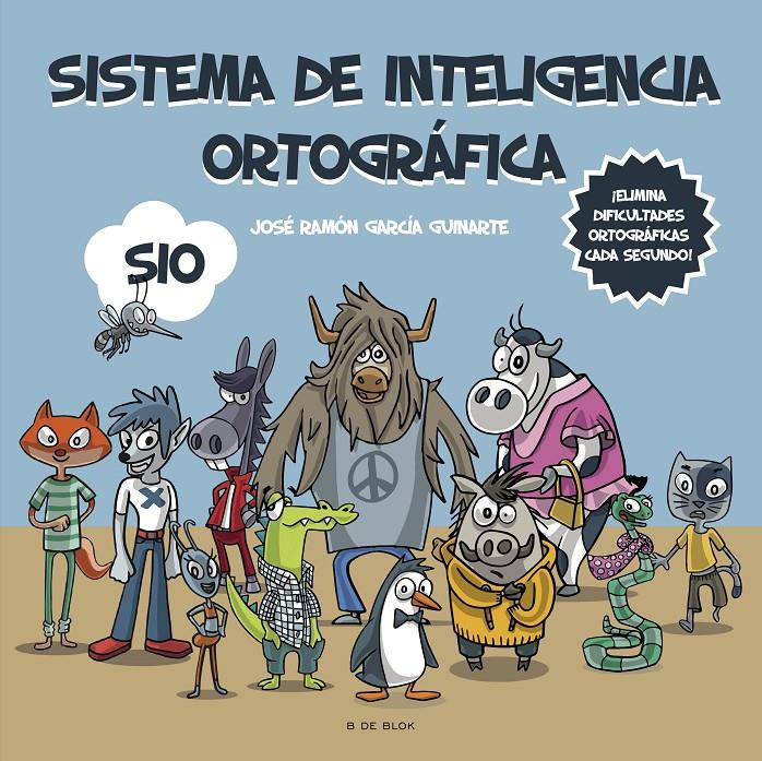 SISTEMA DE INTELIGENCIA ORTOGRÁFICA: SIO | 9788418688584 | GARCÍA GUINARTE, JOSÉ RAMÓN | Llibreria La Font de Mimir - Llibreria online Barcelona - Comprar llibres català i castellà