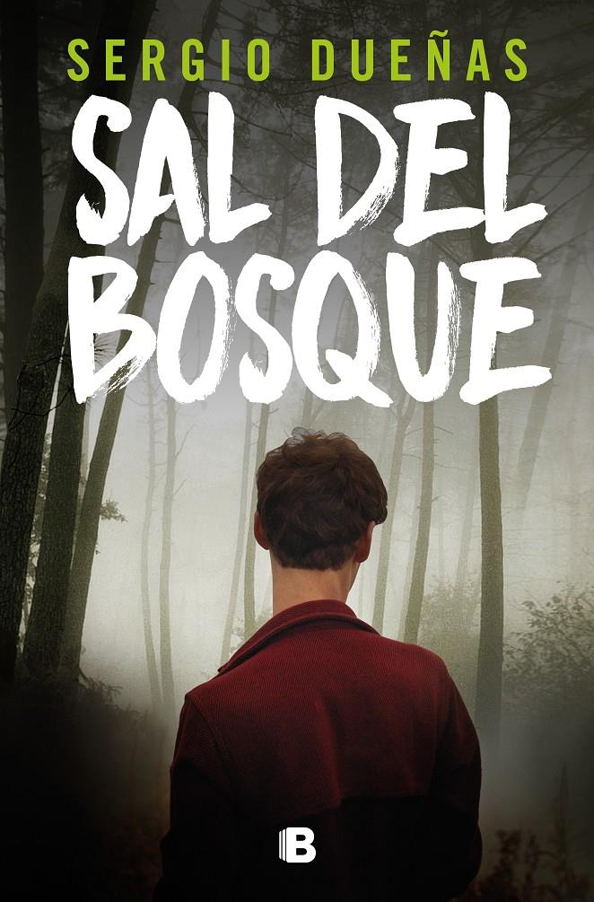 SAL DEL BOSQUE | 9788466675925 | DUEÑAS, SERGIO | Llibreria La Font de Mimir - Llibreria online Barcelona - Comprar llibres català i castellà