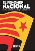 EL FENOMEN NACIONAL | 9788494358920 | CASTELLANOS I LLORENÇ, CARLES/CASTELLANOS I CORBERA, ROGER | Llibreria La Font de Mimir - Llibreria online Barcelona - Comprar llibres català i castellà