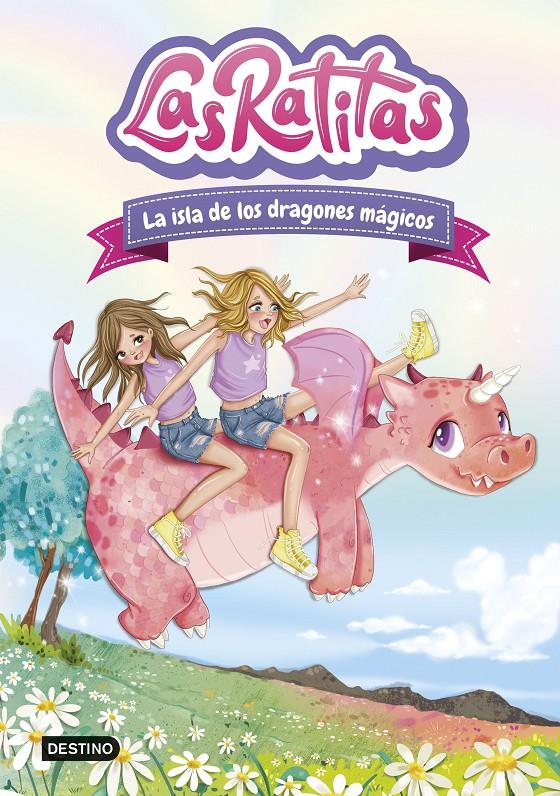 LAS RATITAS 11. LA ISLA DE LOS DRAGONES MÁGICOS | 9788408283317 | LAS RATITAS | Llibreria La Font de Mimir - Llibreria online Barcelona - Comprar llibres català i castellà