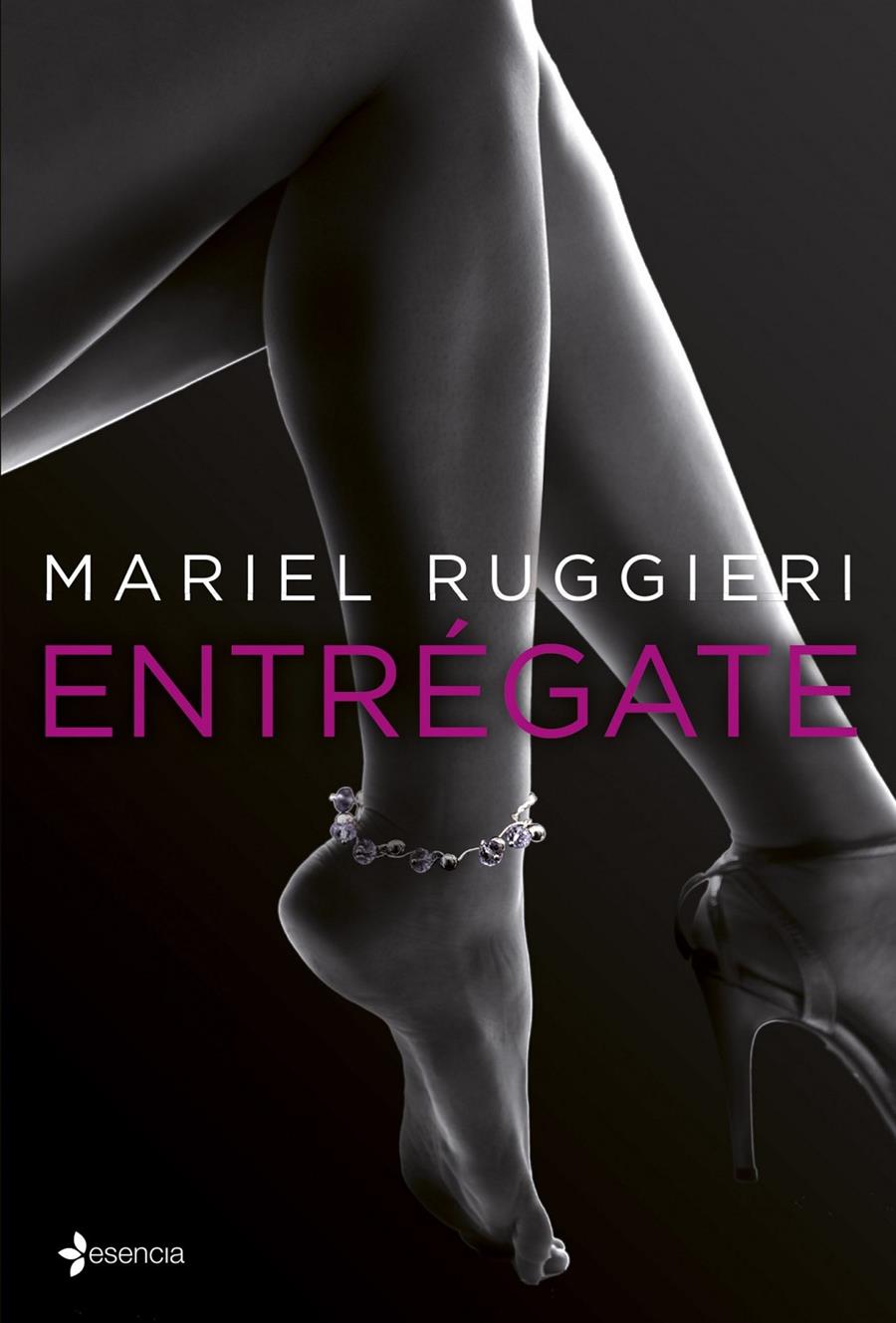 ENTREGATE | 9788408122333 | MARIEL RUGGIERI | Llibreria La Font de Mimir - Llibreria online Barcelona - Comprar llibres català i castellà