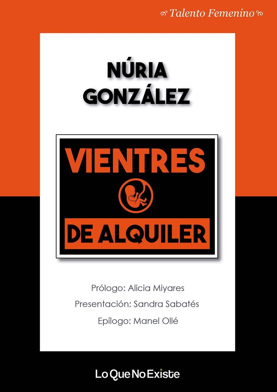 VIENTRES DE ALQUILER | 9788494930133 | GONZÁLEZ LÓPEZ, NÚRIA | Llibreria La Font de Mimir - Llibreria online Barcelona - Comprar llibres català i castellà