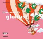 UNA CURSA DE GLOBUS | 9788498259957 | AA.VV. | Llibreria La Font de Mimir - Llibreria online Barcelona - Comprar llibres català i castellà