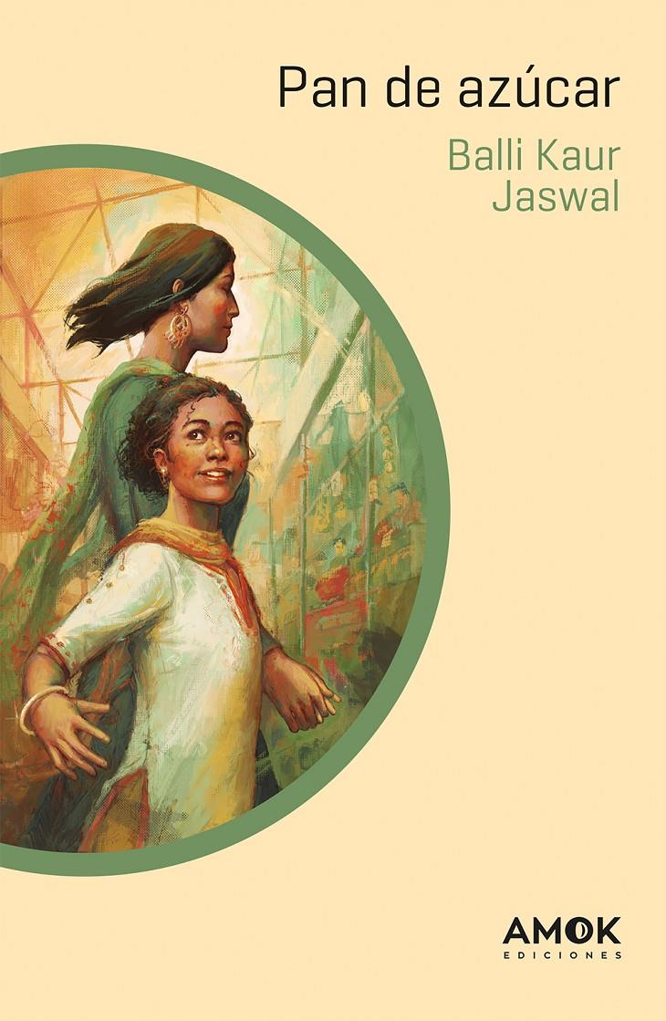 PAN DE AZÚCAR | 9788419211323 | BALLI KAUR JASWAL | Llibreria La Font de Mimir - Llibreria online Barcelona - Comprar llibres català i castellà