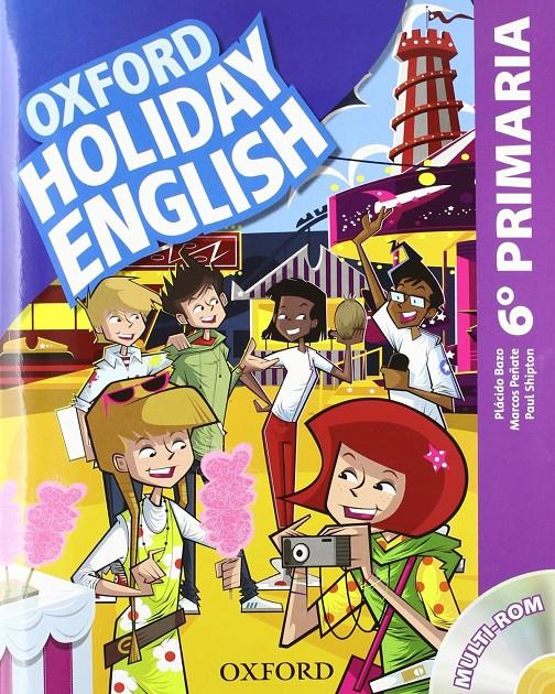 HOLIDAY ENGLISH 6º PRIMARIA: PACK SPANISH 3RD EDITION | 9780194546331 | MARCOS PEÑATE/PAUL SHIPTON/PLÁCIDO BAZO | Llibreria La Font de Mimir - Llibreria online Barcelona - Comprar llibres català i castellà