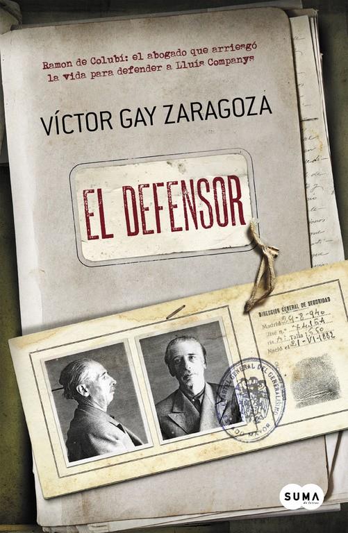 EL DEFENSOR | 9788483657843 | GAY ZARAGOZA,VÍCTOR | Llibreria La Font de Mimir - Llibreria online Barcelona - Comprar llibres català i castellà