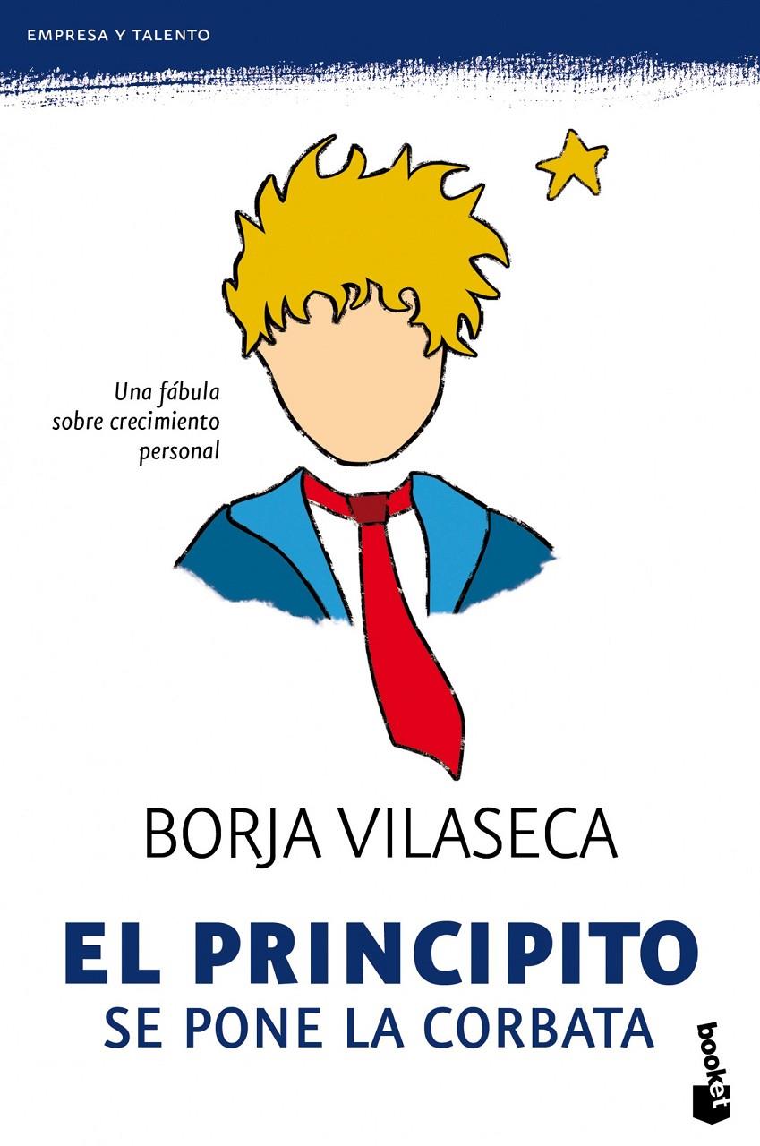 EL PRINCIPITO SE PONE LA CORBATA | 9788484608516 | BORJA VILASECA | Llibreria La Font de Mimir - Llibreria online Barcelona - Comprar llibres català i castellà