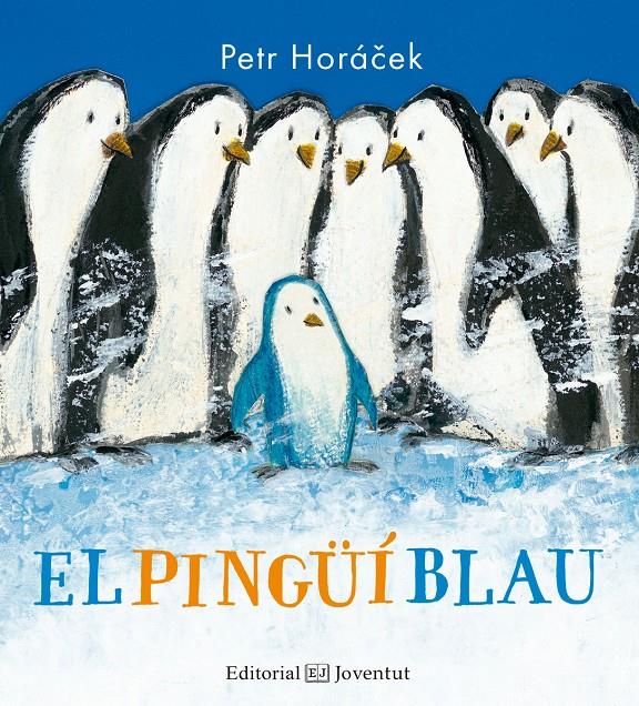 EL PINGÜÍ BLAU | 9788426142368 | HORÁCEK, PETR | Llibreria La Font de Mimir - Llibreria online Barcelona - Comprar llibres català i castellà