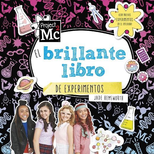 EL BRILLANTE LIBRO DE EXPERIMENTOS (PROJECT MC2) | 9788420487045 | VARIOS AUTORES | Llibreria La Font de Mimir - Llibreria online Barcelona - Comprar llibres català i castellà