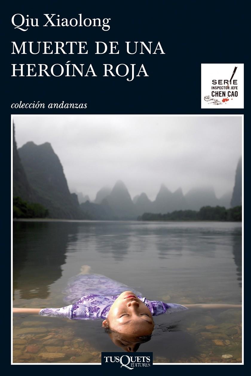 MUERTE DE UNA HEROÍNA ROJA | 9788483833711 | XIAOLONG, QIU | Llibreria La Font de Mimir - Llibreria online Barcelona - Comprar llibres català i castellà