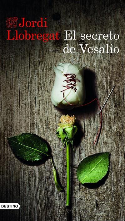 EL SECRETO DE VESALIO | 9788423349500 | JORDI LLOBREGAT | Llibreria La Font de Mimir - Llibreria online Barcelona - Comprar llibres català i castellà