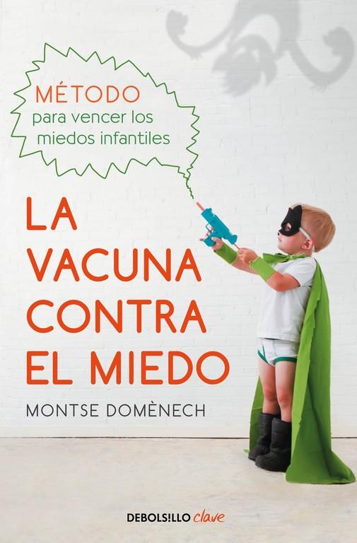 LA VACUNA CONTRA EL MIEDO | 9788466337809 | DOMENECH, MONTSE | Llibreria La Font de Mimir - Llibreria online Barcelona - Comprar llibres català i castellà