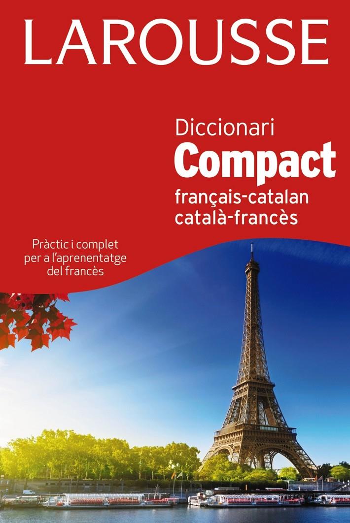 DICCIONARI COMPACT CATALÀ-FRANCÈS / FRANÇAIS-CATALAN | 9788415785736 | LAROUSSE EDITORIAL | Llibreria La Font de Mimir - Llibreria online Barcelona - Comprar llibres català i castellà