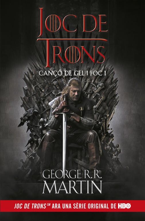 JOC DE TRONS (CANÇÓ DE GEL I FOC 1) | 9788420487076 | GEORGE R.R. MARTIN | Llibreria La Font de Mimir - Llibreria online Barcelona - Comprar llibres català i castellà