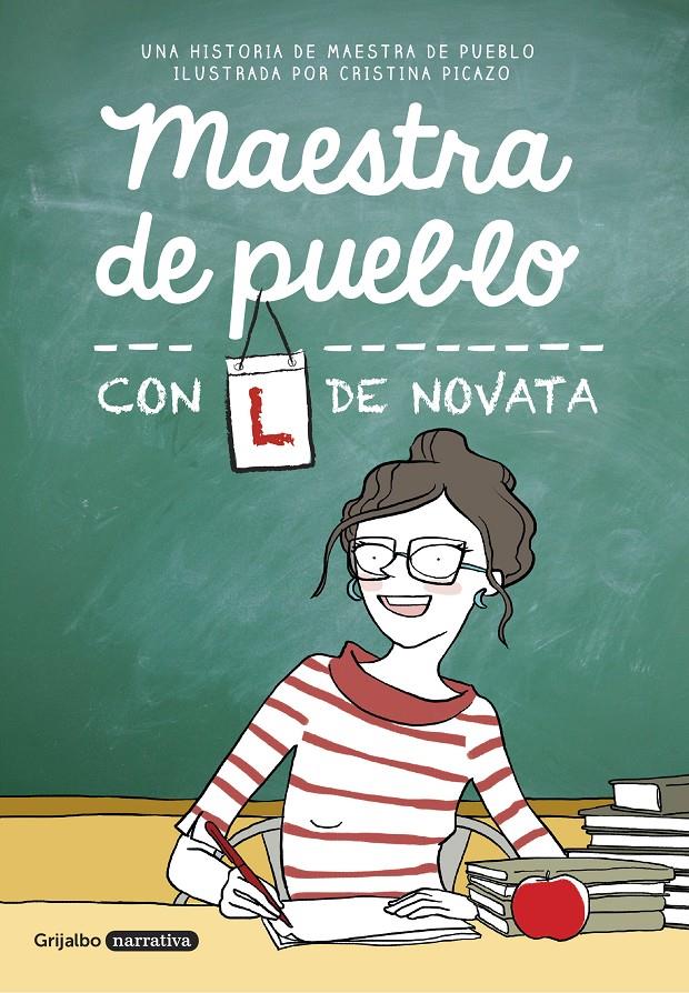 MAESTRA DE PUEBLO CON L DE NOVATA | 9788425355479 | MAESTRA DE PUEBLO/CRISTINA PICAZO | Llibreria La Font de Mimir - Llibreria online Barcelona - Comprar llibres català i castellà