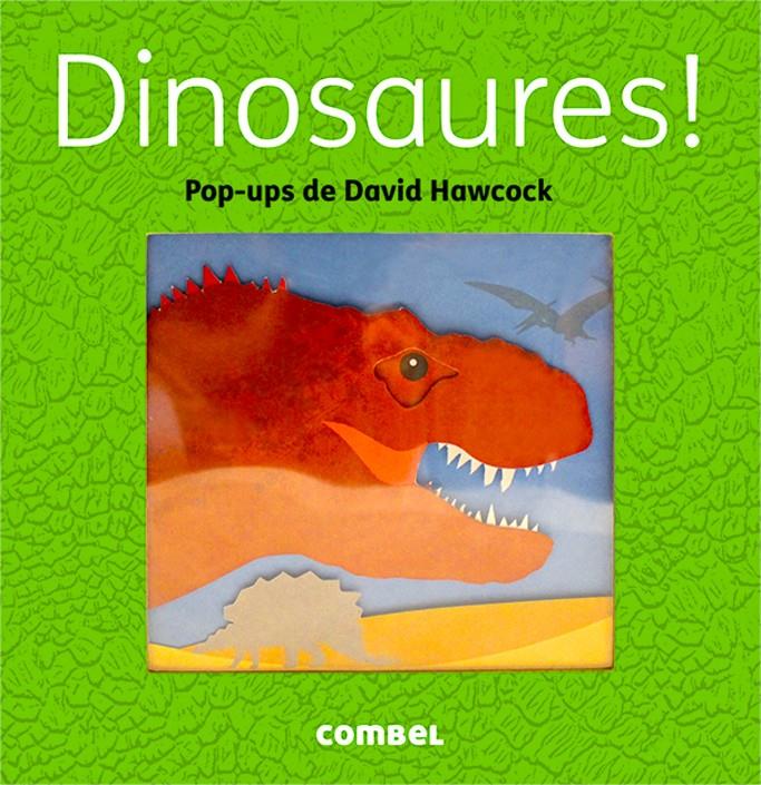 DINOSAURES! | 9788498259438 | HAWCOCK, DAVID | Llibreria La Font de Mimir - Llibreria online Barcelona - Comprar llibres català i castellà