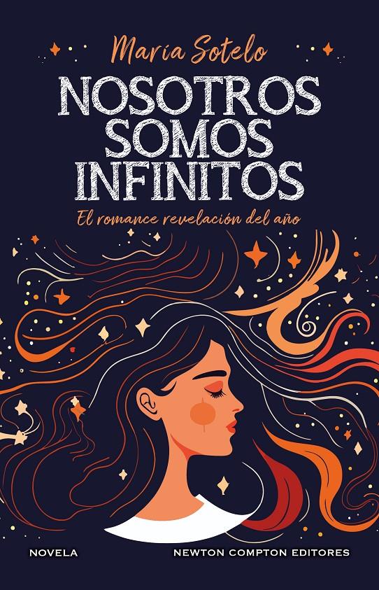 NOSOTROS SOMOS INFINITOS | 9788419620743 | SOTELO, MARÍA | Llibreria La Font de Mimir - Llibreria online Barcelona - Comprar llibres català i castellà