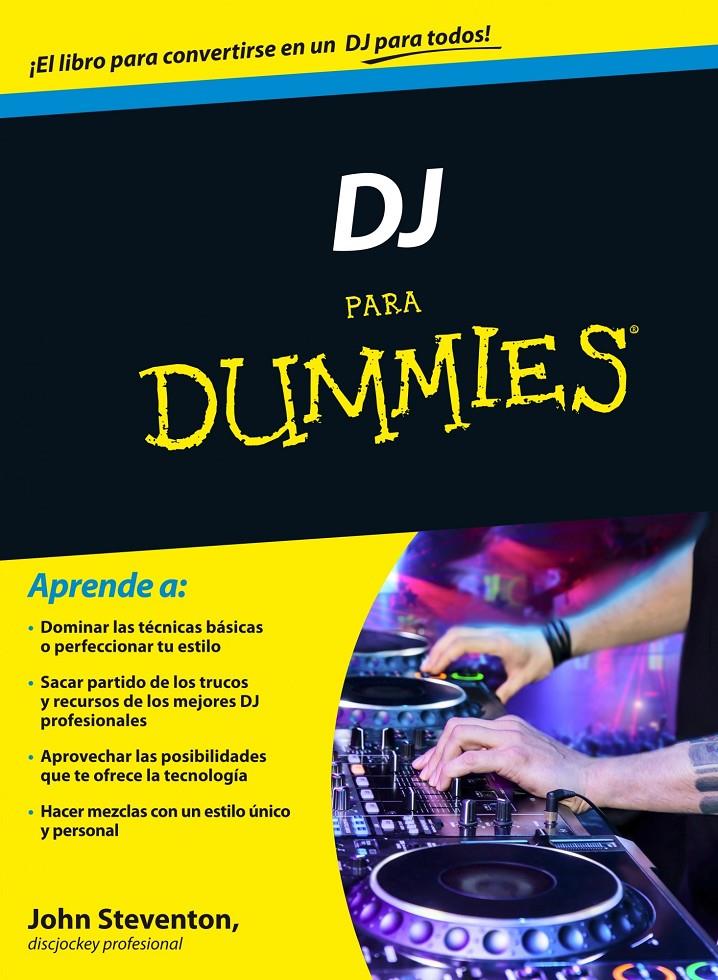 DJ PARA DUMMIES | 9788432901294 | JOHN STEVENTON | Llibreria La Font de Mimir - Llibreria online Barcelona - Comprar llibres català i castellà