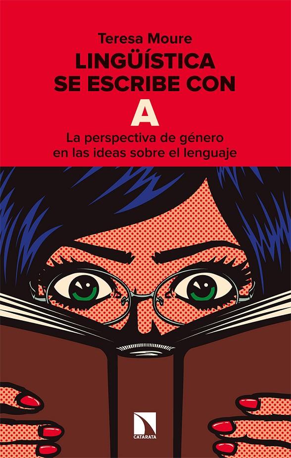 LINGÜÍSTICA SE ESCRIBE CON A | 9788413521664 | MOURE PEREIRO, TERESA | Llibreria La Font de Mimir - Llibreria online Barcelona - Comprar llibres català i castellà