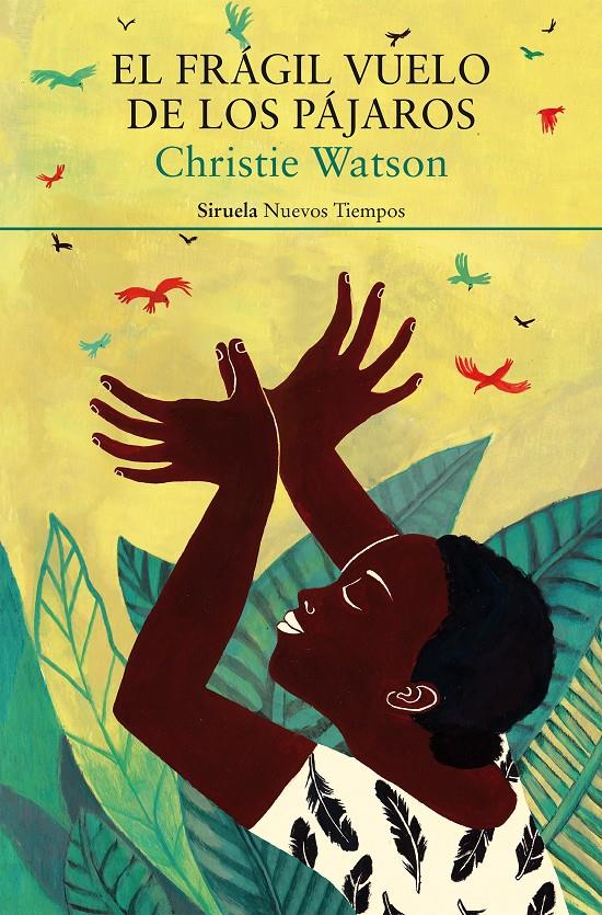 EL FRÁGIL VUELO DE LOS PÁJAROS | 9788419942937 | WATSON, CHRISTIE | Llibreria La Font de Mimir - Llibreria online Barcelona - Comprar llibres català i castellà