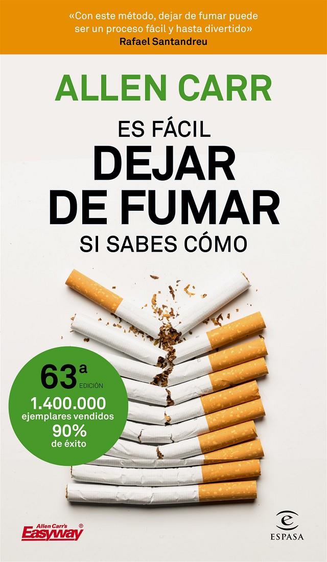 ES FÁCIL DEJAR DE FUMAR, SI SABES CÓMO | 9788467052930 | CARR, ALLEN | Llibreria La Font de Mimir - Llibreria online Barcelona - Comprar llibres català i castellà