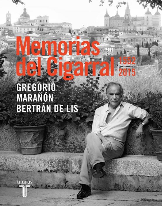 MEMORIAS DEL CIGARRAL | 9788430617555 | MARAÑÓN,GREGORIO | Llibreria La Font de Mimir - Llibreria online Barcelona - Comprar llibres català i castellà