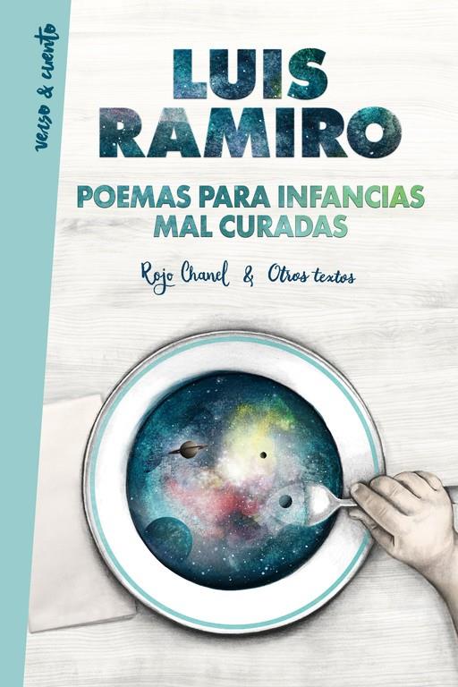 POEMAS PARA INFANCIAS MAL CURADAS | 9788403517608 | LUIS RAMIRO | Llibreria La Font de Mimir - Llibreria online Barcelona - Comprar llibres català i castellà